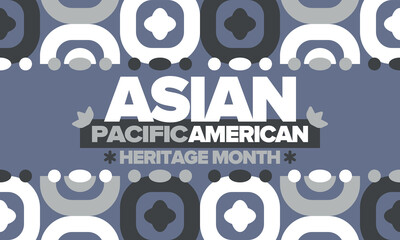 Asian Pacific American Heritage Month in May. Сelebrates the culture, traditions and history of Asian Americans and Pacific Islanders in United States. Vector poster. Illustration with east pattern