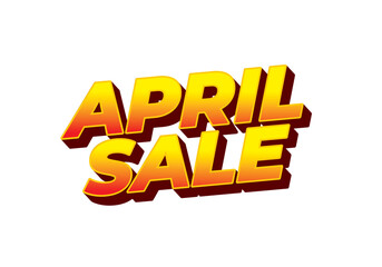 April sale. Text effect in 3 dimension style