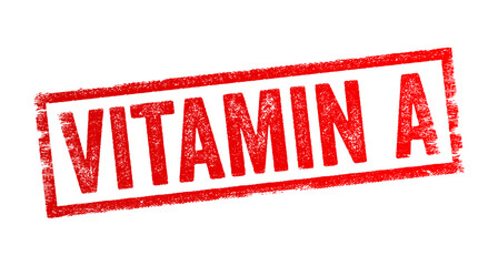Vitamin A is a fat-soluble vitamin that plays a crucial role in various bodily functions, including vision, immune system function, cell growth, and reproduction, text concept stamp