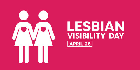 INTERNATIONAL LESBIAN VISIBILITY DAY. People icon and heart. Suitable for cards, banners, posters, social media and more. Pink background. 