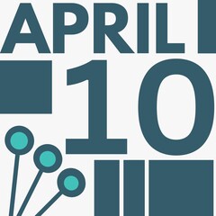 April 10 . flat Modern style calendar .date ,day, month .flat Modern style calendar for the month of April