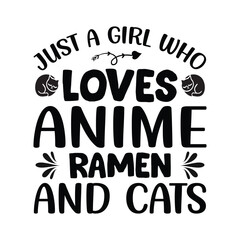 just a girl who loves anime ramen and cats