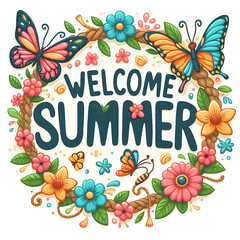Welcome Summer Sign with flower wreath and bright butterflies on white background - 777565557