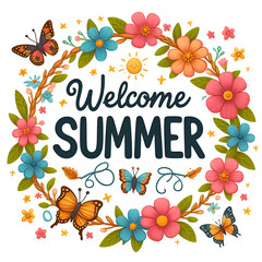 Welcome Summer Sign with flower wreath and bright butterflies on white background - 777565589