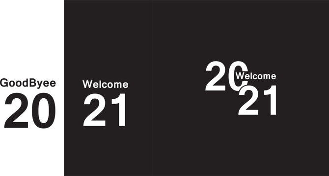 welcome 2021, goodbye 2020 Celebration Design, Vector illustration template
