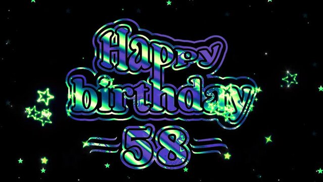 Happy Birth Day Organized, 58 Years Celebration , effect Color Pure logo Videos