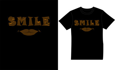 Smile Typography T-Shirt design, Motivational Typography T-Shirt design, Inspirational Typography T-Shirt design