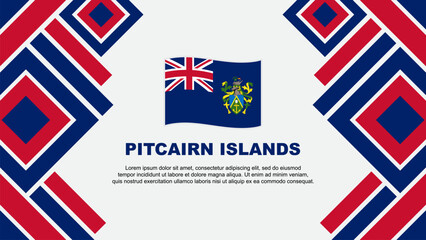 Pitcairn Islands Flag Abstract Background Design Template. Pitcairn Islands Independence Day Banner Wallpaper Vector Illustration. Pitcairn Islands
