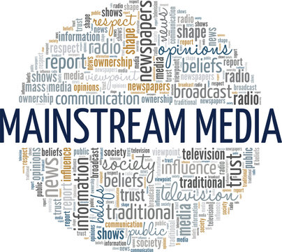 Mainstream Media word cloud conceptual design isolated on white background.