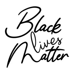 Stylish , fashionable and awesome black lives matter quotes typography art and illustrator, Print ready vector handwritten phrase juneteenth T shirt hand lettered calligraphic design.