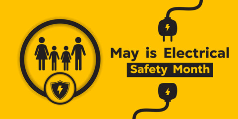 National Electrical Safety Month. People, shield and cable. Great for cards, banners, posters, social media and more. Yellow background. 

