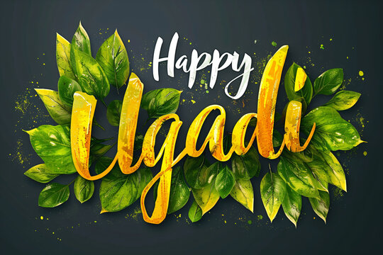 Greeting card with Happy Ugadi lettering text on tropical floral background. Hindu New Year. Traditional Indian festival. Happy Gudi Padwa or Yugadi. Template for design poster, banner, invitation
