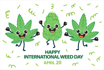 Happy International Weed Day banner. Cute and funny cannabis characters leaves and bud happy and celebrate 420 holiday. Design for greeting card, invitation, flyer. Vector illustration - obrazy, fototapety, plakaty