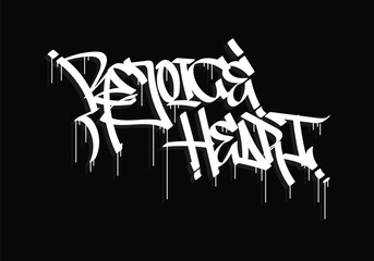 REJOICE HEART graffiti tag style design