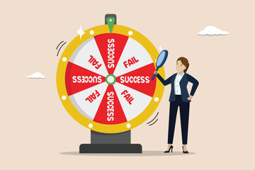 Success or failure, challenge to win opportunity, luck or fortune, winner or loser concept, businesswoman looking for the wheel of fortune of success and failure using a magnifying glass.