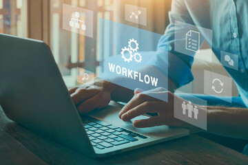 Workflow concept,  improve efficiency in business process with automation and technology....