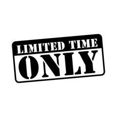 limited time only sign