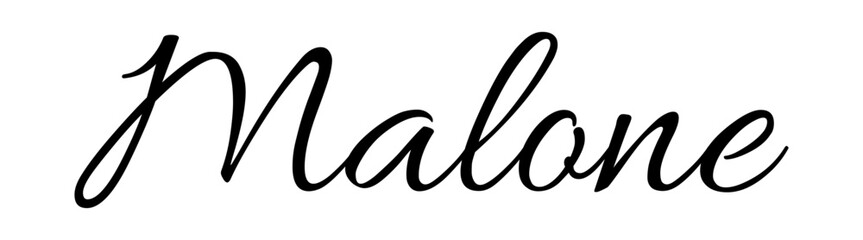 Malone - black color - name written - ideal for websites, presentations, greetings, banners, cards, t-shirt, sweatshirt, prints, cricut, silhouette, sublimation, tag - obrazy, fototapety, plakaty