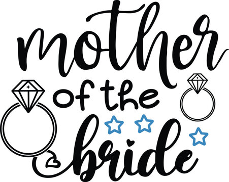 Mother Of The Bride Kindness Svg Designs