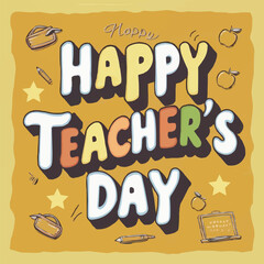 Happy teachers day colorful retro typography with vector illustration customized art