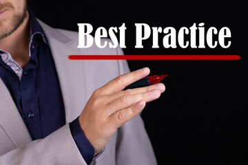 Business hand writing best practice concept on a black background.