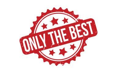 Red Only The Best Rubber Stamp Seal Vector