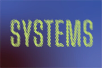 Systems Text Effect