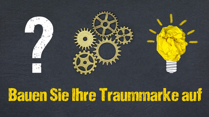 Bauen Sie Ihre Traummarke auf	
