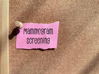 Healthcare reminder concept - Mammogram screening notice background. Stock photo.