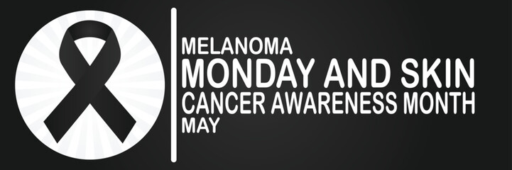 Melanoma Monday and Skin Cancer Awareness Month May. Suitable for greeting card, poster and banner