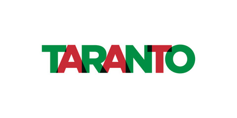 Taranto in the Italia emblem. The design features a geometric style, vector illustration with bold typography in a modern font. The graphic slogan lettering.