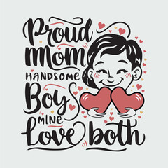 proud mom and boy love with them vector design