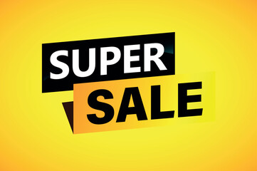 super sale poster banner graphic design icon logo sign symbol social media website coupon

