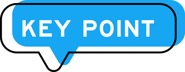 Speech banner and blue shade with word key point on white background
