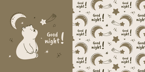 Children's seamless pattern with a funny teddy bear and stars. Good night. Vector design for baby bedding, fabric, wallpaper, wrapping paper and more.