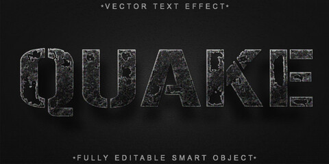 Fototapeta premium Worn Quake Vector Fully Editable Smart Object Text Effect