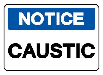 Notice Caustic Symbol Sign, Vector Illustration, Isolated On White Background Label .EPS10