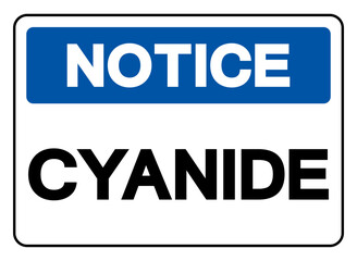 Notice Cyanide Symbol Sign, Vector Illustration, Isolated On White Background Label .EPS10