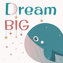 Kids room poster with baby whale and dream big