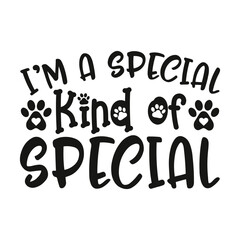 I'm a special kind of special,  designer dog clothes, dog gifts, designer, gift, designer dog furniture, dog heart tattoo design, designer dog tee