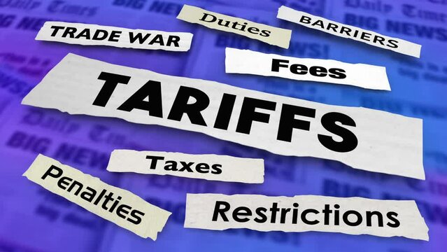 Tariffs News Headlines International Trade Restrictions Fees Taxes 3d Animation