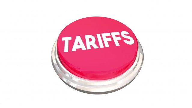 Tariffs Button Press International Trade Barriers Taxes Fees Fines 3d Animation