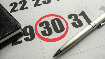 thirtieth day of the month marked with a red circle. 30th. Day 30 on the calendar