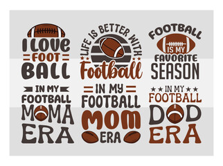 American Football Svg T-shirt Design Bundle, I Love Football, In My Football Mom Era Svg, Football Silhouette, Rugby Ball Svg, Sports Ball Svg, Football Quotes Svg