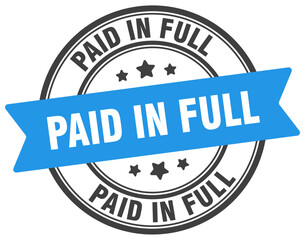 paid in full stamp. paid in full label on transparent background. round sign