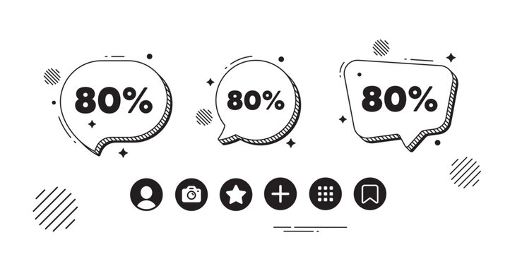 80 percent off sale tag. Speech bubble offer icons. Discount offer price sign. Special offer symbol. Discount chat text box. Social media icons. Speech bubble text balloon. Vector