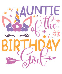 Auntie of the unicorn birthday girl, Unicorn head SVG, Unicorn horn SVG, Unicorn SVG, Unicorn birthday SVG 