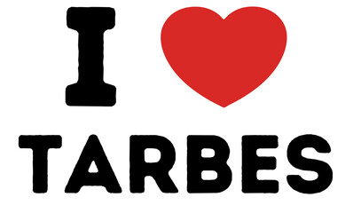 I Love Tarbes France