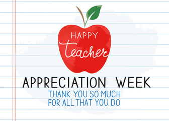 Happy Teacher Appreciation Week school banner. Thank you so much for all that you do. 