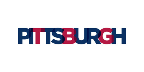 Pittsburgh, Pennsylvania, USA typography slogan design. America logo with graphic city lettering for print and web.